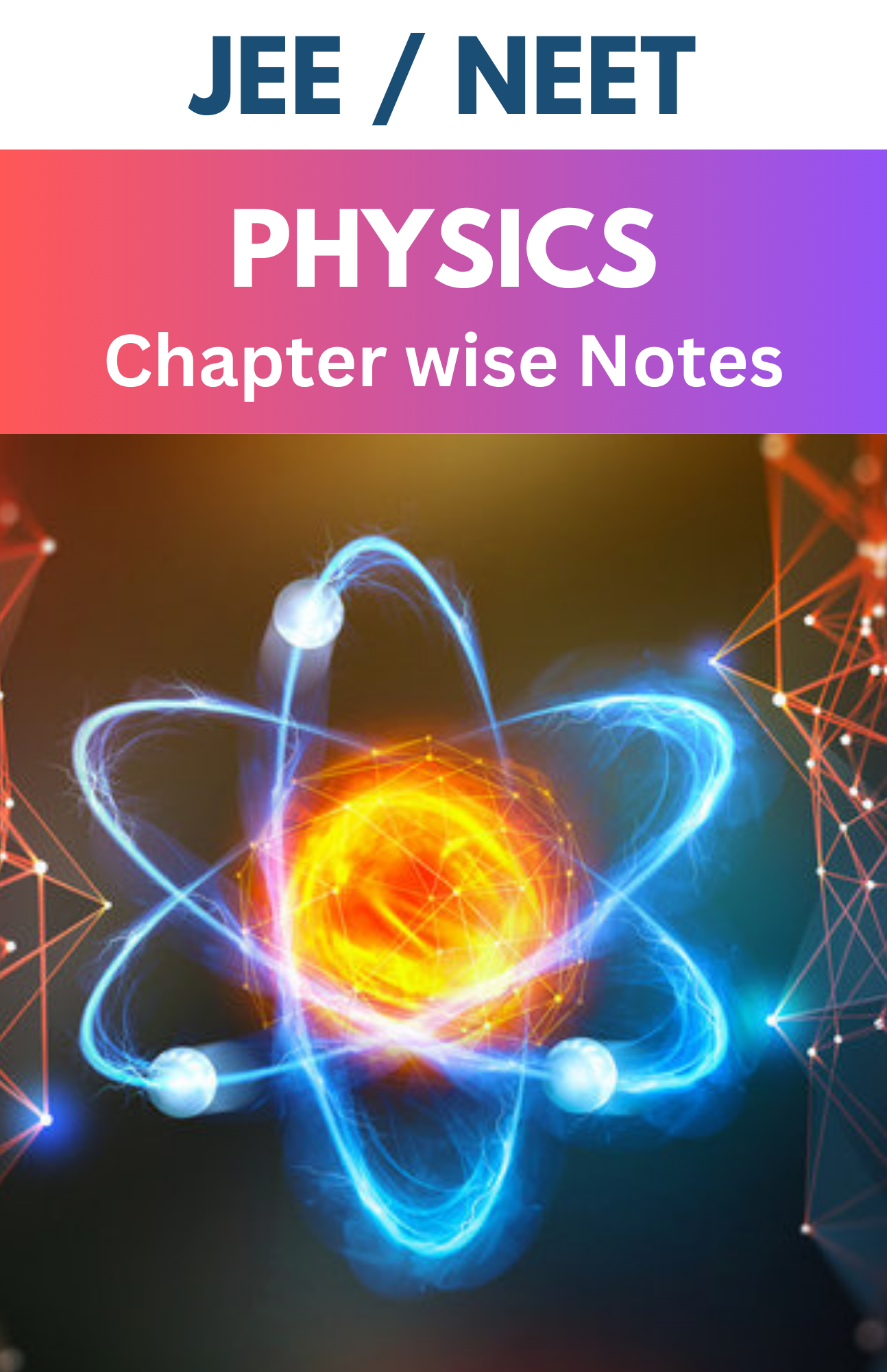 IIT-JEE / NEET Physics Notes